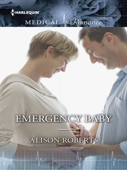 Title details for Emergency Baby by Alison Roberts - Available
